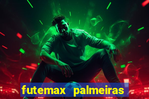 futemax palmeiras ao vivo